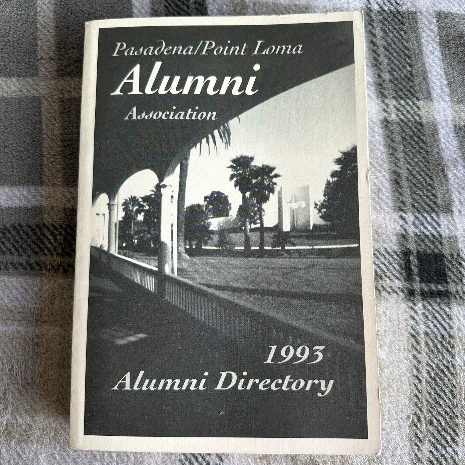 1993 Pasadena Point Loma Association Alumni Directory
