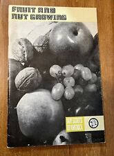 Boy Scout Merit Badge Book FRUIT & NUT GROWING - 1953 Copyright,  1974 Printing picture